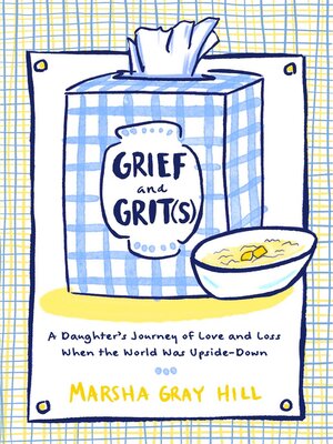 cover image of Grief and Grit(s)